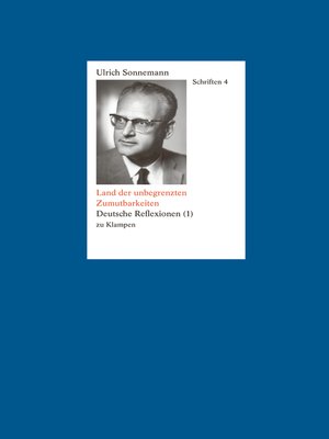 cover image of Schriften / Land der unbegrenzten Zumutbarkeiten. Schriften 4